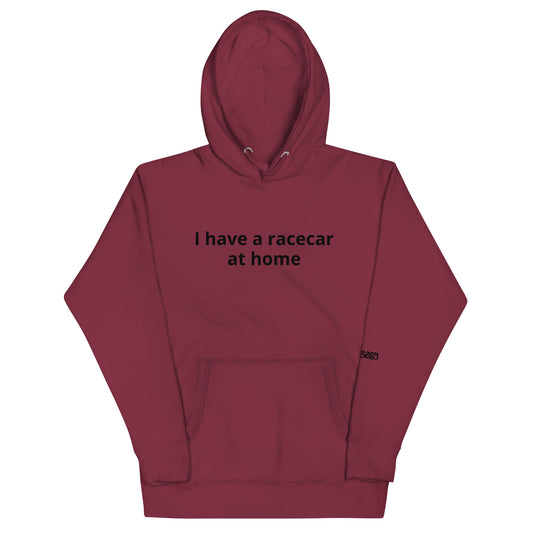 Racecar at home hoodie